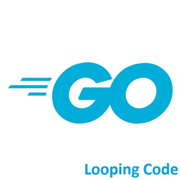 Mastering Golang: Looping Constructs