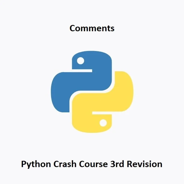 Read more about the article Python Crash Course Rev3: Comments