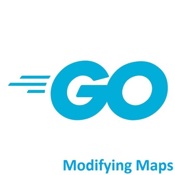 Mastering Golang: Modifying Maps